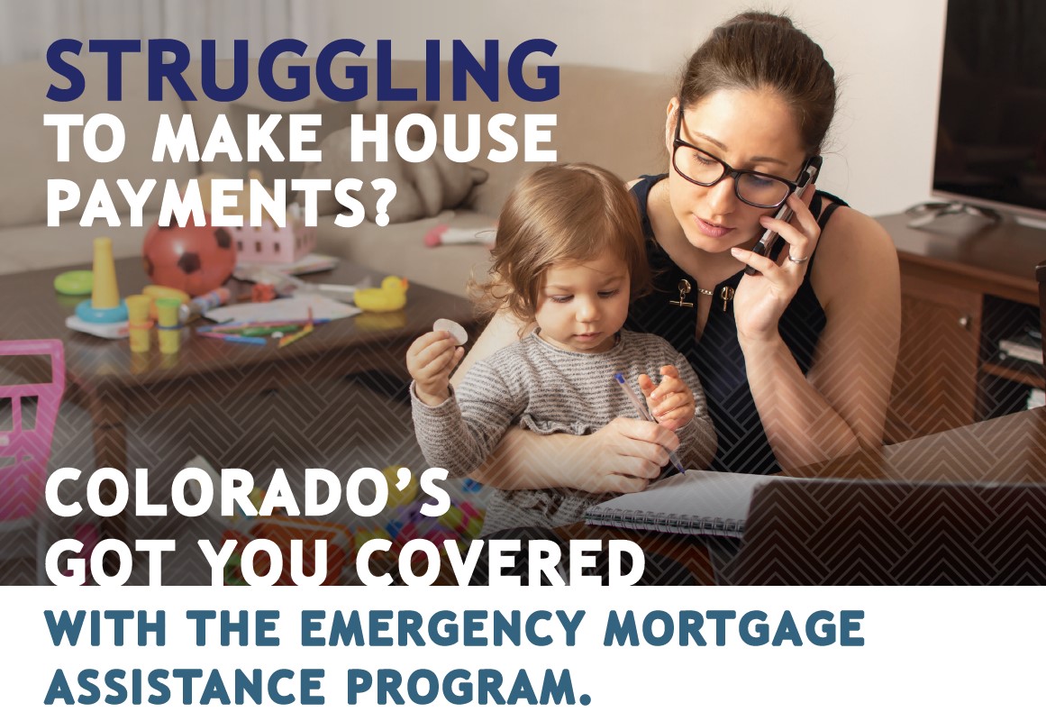 Struggling to make house payments? Colorado's got you covered with the emergency mortgage assistance program